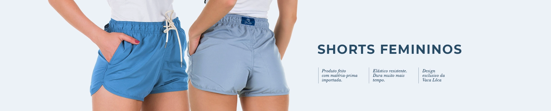 FEMININO > SHORTS